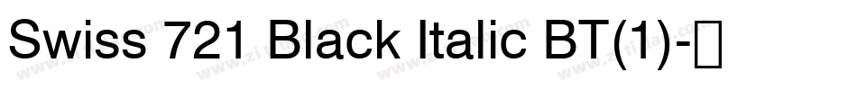 Swiss 721 Black Italic BT(1)字体转换